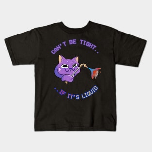 Can't tight if it's liquid Kids T-Shirt